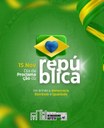 15 de novembro – Dia da Proclamação da República.